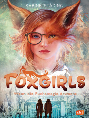 cover image of Foxgirls – Wenn die Fuchsmagie erwacht
